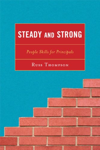 Steady and Strong: People Skills for Principals