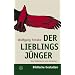 Der Lieblingsj�nger: Das Geheimnis um Johannes (Biblische Gestalten)