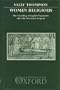 Women Religious: The Founding of English Nunneries After the Norman Conquest (Oxford University Press academic monograph reprints)