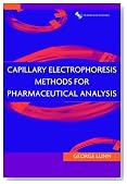 Capillary Electrophoresis Methods for Pharmaceutical Analysis