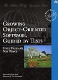 Growing Object-Oriented Software, Guided by Tests (Beck Signature Series)