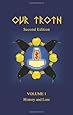 Our Troth: History and Lore