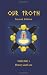 Our Troth: History and Lore