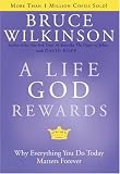 A Life God Rewards: Guys Only (Breakthrough Series)