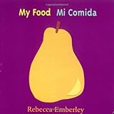 my food  mi comida english and spanish edition