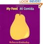 My Food / Mi Comida (English and Spanish Edition)