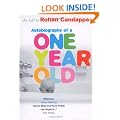 Autobiography Of A One Year Old