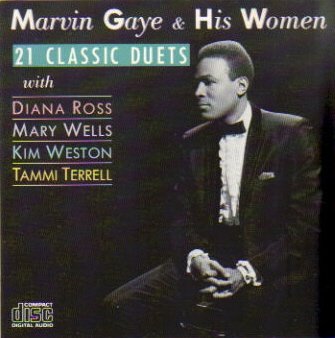 Marvin Gaye - Marvin Gaye & His Women: 21 Classic Duets - Zortam Music