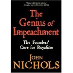 The Genius of Impeachment: The Founders' Cure for Royalism book cover
