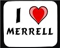 I Love Merrell Decorated Mouse Pad