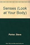 Senses