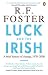 Luck
and
the
Irish:
A
Brief
History
of
Change,
1970-2000