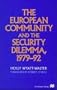 The European Community and the Security Dilemma, 1979-92 (St. Antony's Series)