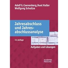 Jahresabschluss und Jahresabschlussanalyse: Aufgaben und L�sungen