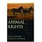 The Philosophy of Animal Rights, Liberation, and Welfare