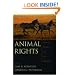 Animal Rights: Current Debates and New Directions