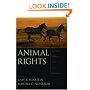 Animal Rights: Current Debates and New Directions