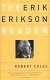 The Erik Erikson Reader