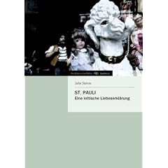 St. Pauli: Eine kritische Liebeserkl�rung
