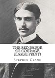The Red Badge of Courage (Large Print)