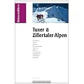 Skitourenf�hrer "Tuxer & Zillertaler Alpen"