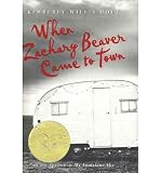 When Zachary Beaver Came to Town