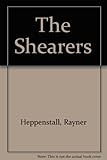 The Shearers : a novel