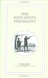 Keen Shots Miscellany, The