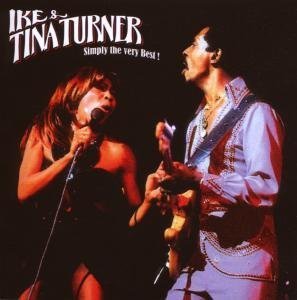 Tina Turner - Ike & Tina Turner : Simply The Very Best - Zortam Music