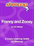 Franny and Zooey: Shmoop Study Guide