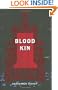 Blood Kin: A Novel
