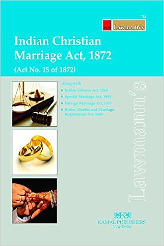 Indian Christian Marriage Act 1872 (Lawmann's Series) - 2017 Edition Book