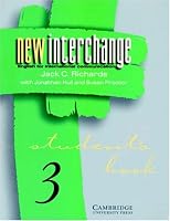 New Interchange Student's book 3: English for International Communication (New Interchange English for International Communication)