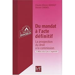 Du mandat � l'acte d�finitif : La protection du droit � la commission