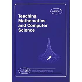 Teaching Mathematics and Computer Science by