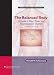 The Balanced Body: A Guide to Deep Tissue and Neuromuscular Therapy with CDROM (LWW Massage Therapy and Bodywork Educational Series) (3rd edition)
