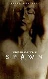 Curse of the Spawn, Book 2: Blood and Sutures by Alan McElroy,Danny Miki,Dwayne Turner