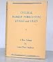 Cyclical market forecasting, stocks and grain;: A complete course of instruction in an original and proven system