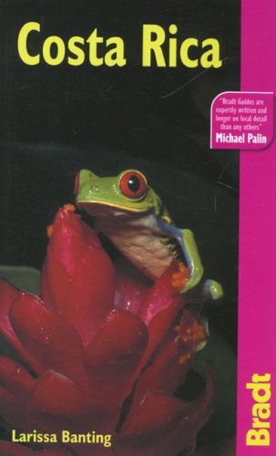 City Travel Guides Discounted  Livres : Bradt Costa Rica