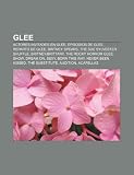 Glee: Actores invitados en Glee, Episodios de Glee, Reparto de Glee, Britney Spears, The Sue Sylvester Shuffle, Britney|Brittany (Spanish Edition)