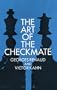 The Art of Checkmate (Dover Chess)