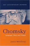 Chomsky: Language, Mind, and Politics (Key Contemporary Thinkers)