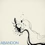 Abandon