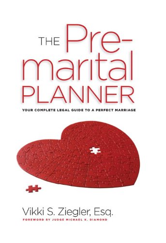 The PreMarital Planner: A Complete Legal Guide