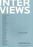 Interviews by Gerald Matt