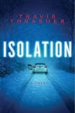 Isolation: A Novel