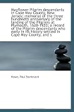 Mayflower Pilgrim descendants in Cape May County, New Jersey; memorial of the three hundredth annive