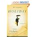 Mr Golightly's Holiday: A Novel