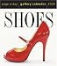 Book Shoes Gallery Calendar 2009 (Page a Day Gallery Calendar)
