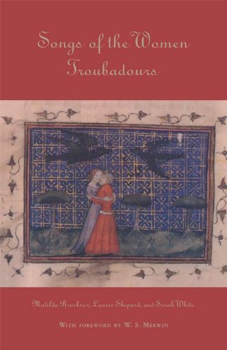 Songs of the Women Troubadours (Garland Library of Medieval Literature)